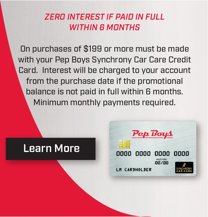 Save using your Pep Boys Credit Card
