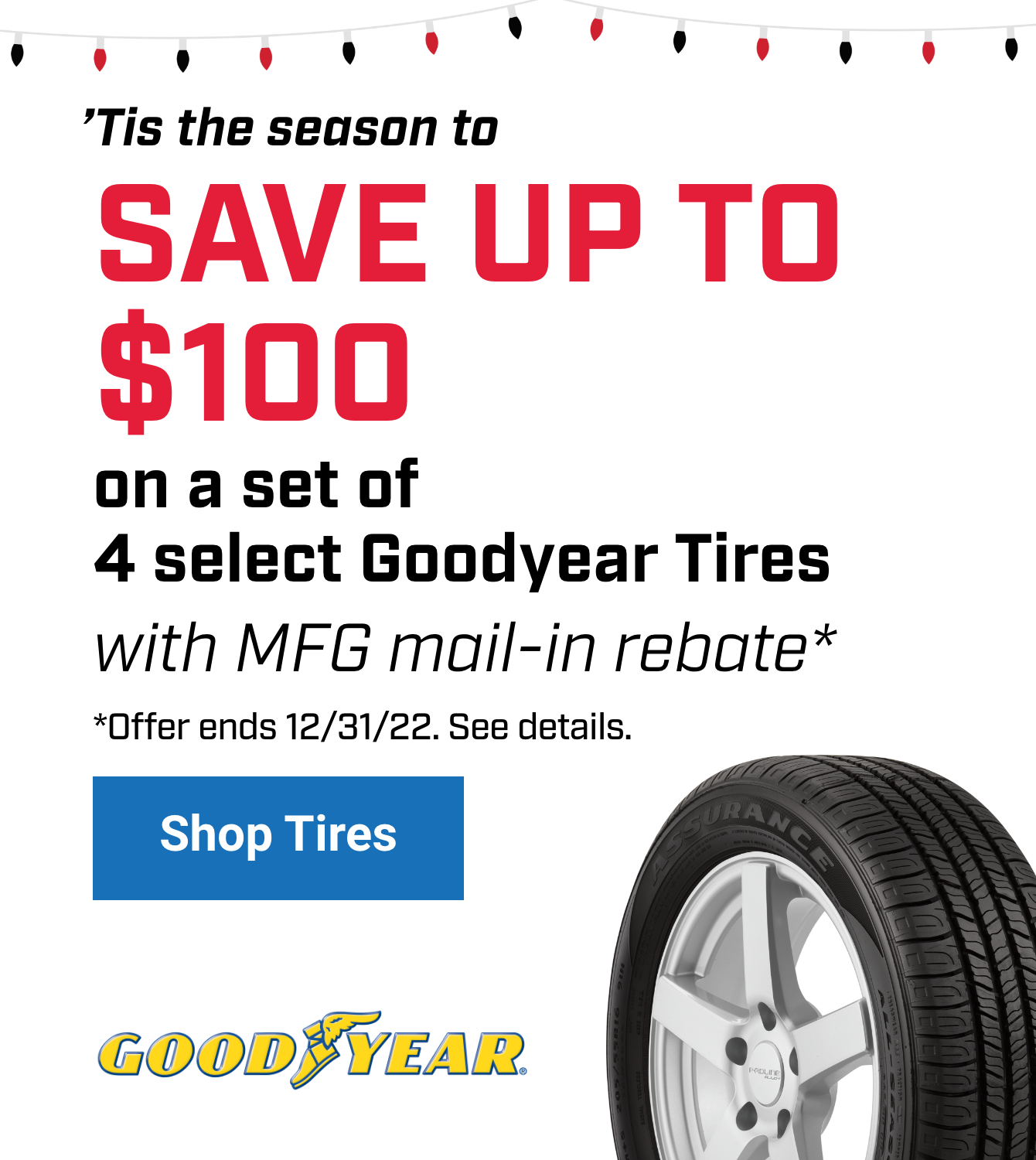 Save $100 On Goodyear Tires