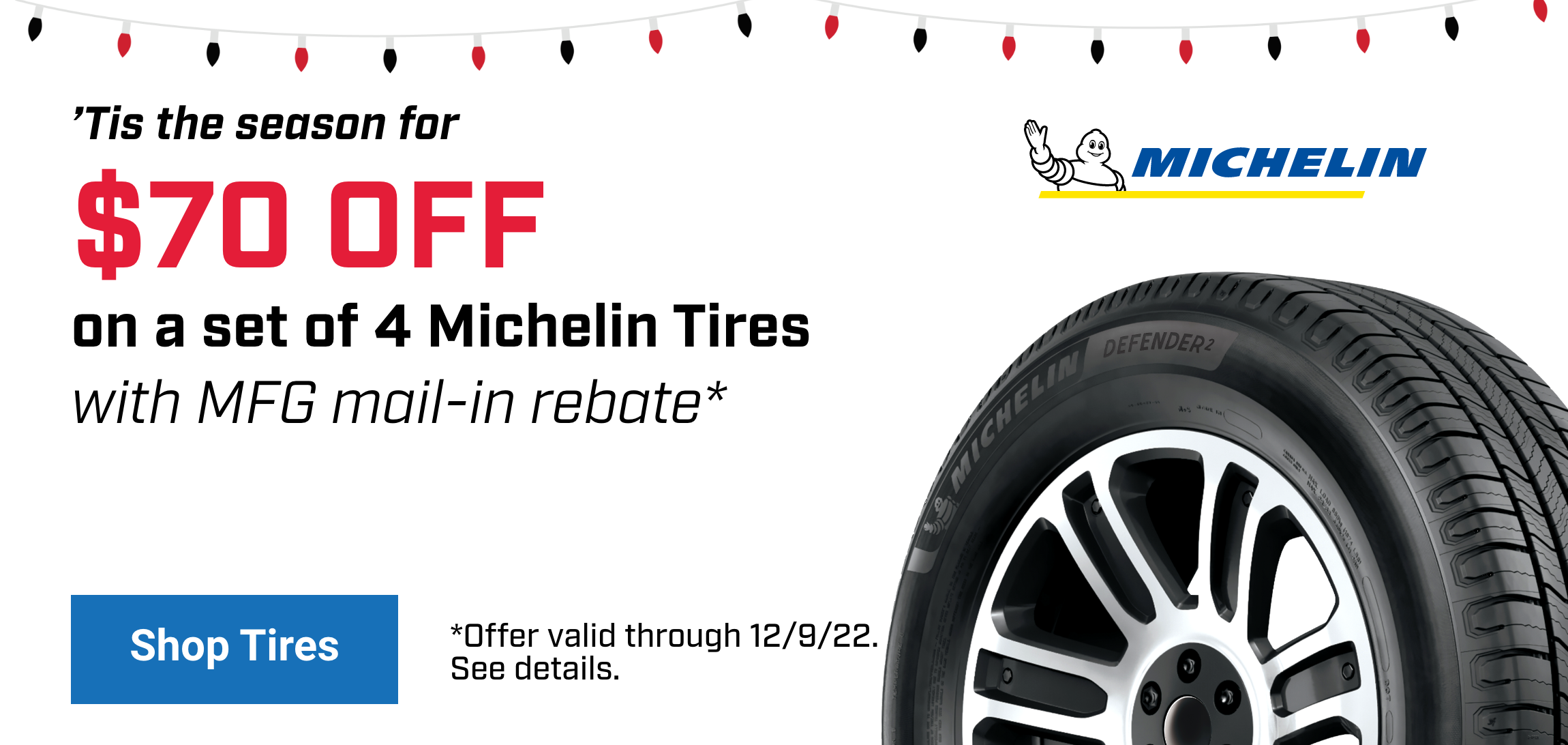 Save up to $70 on Michelin Tires