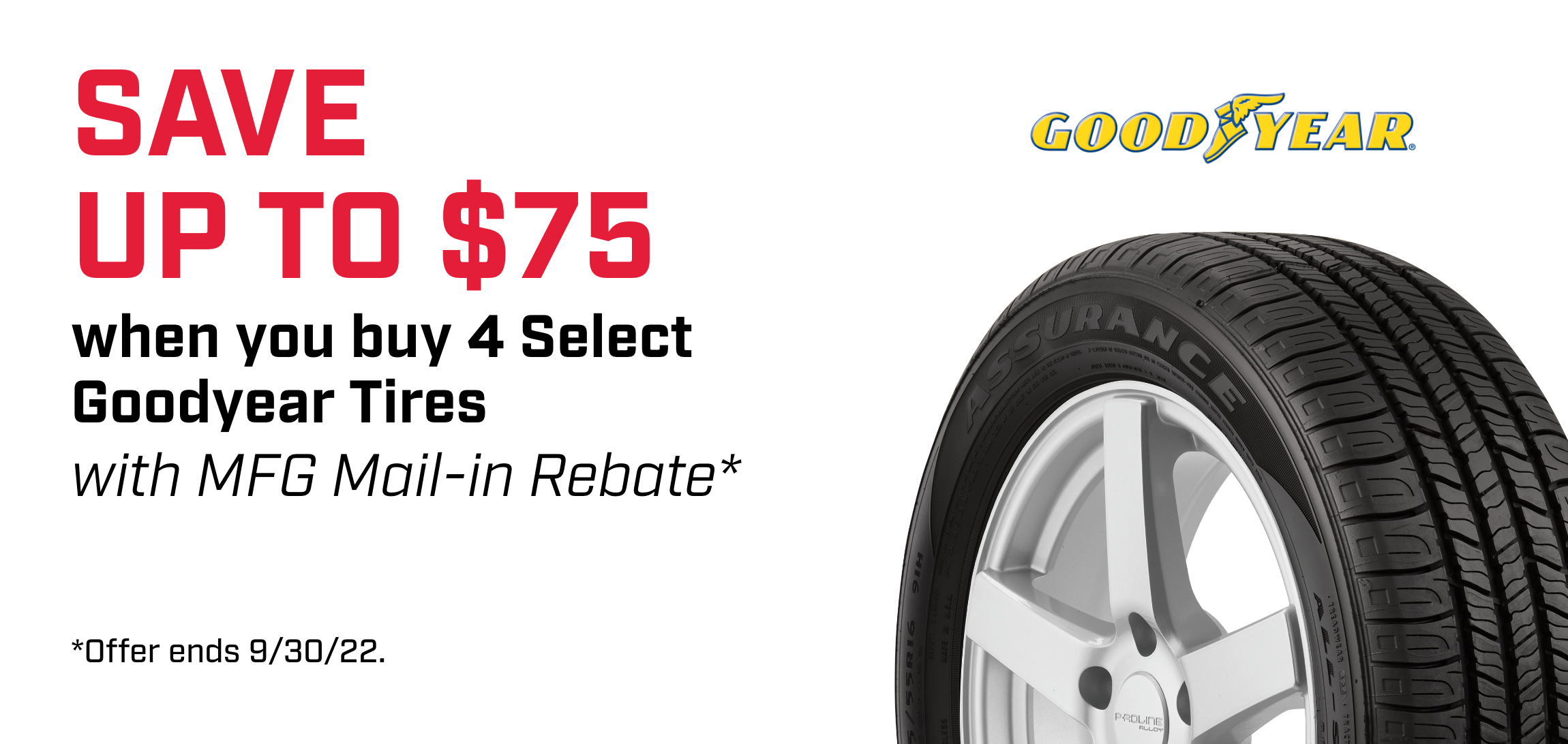 Save $75 on Goodyear Tires
