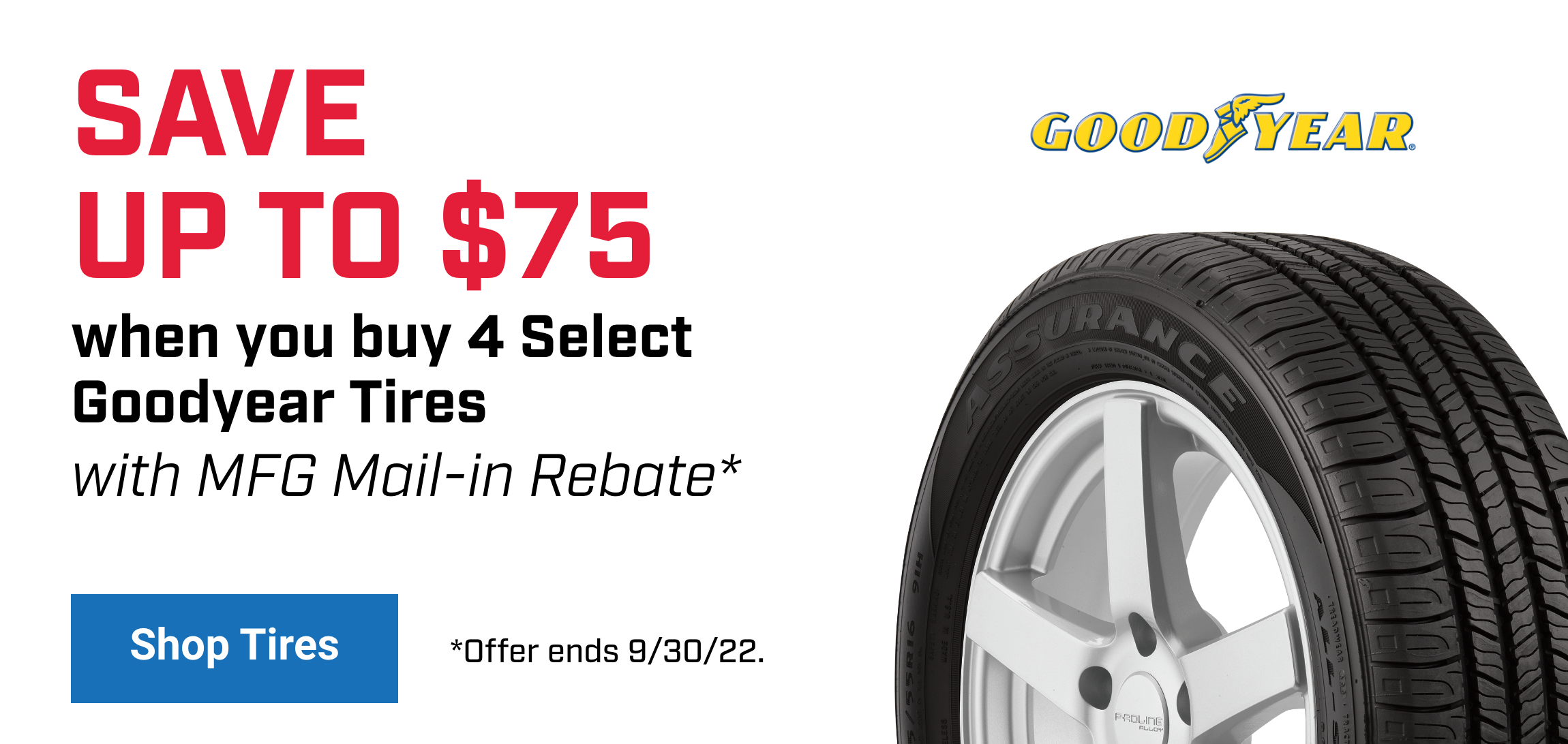 Save $75 On Goodyear Tires