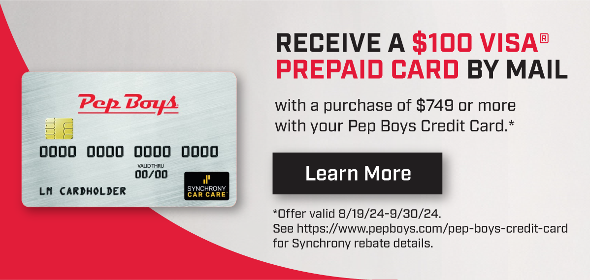 Save using your Pep Boys Credit Card